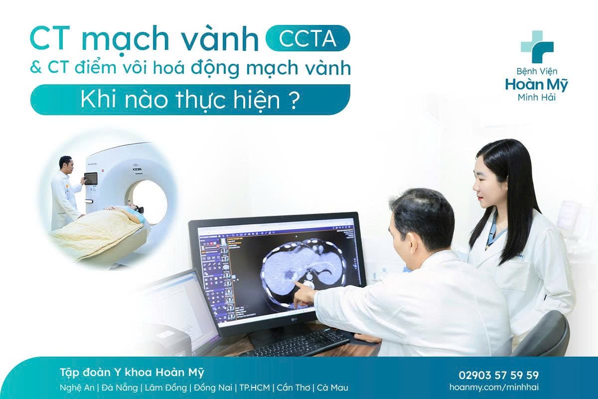 CT mạch vành (CCTA) và CT điểm vôi hóa động mạch vành (CAC): Khi nào nên thực hiện?